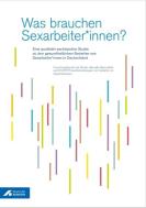 Was brauchen Sexarbeiter*innen?